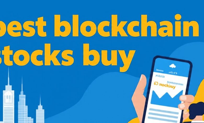 best blockchain stocks buy